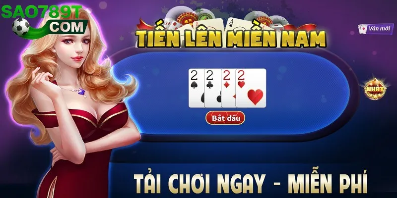 Muốn biết game bài nào đang thịnh hành nhất có thể chọn Tiến Lên Miền Nam