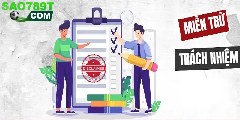 Miễn trừ trách nhiệm cho hội viên Sao789